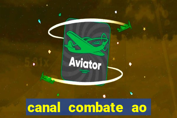 canal combate ao vivo multicanais