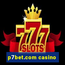 p7bet.com casino