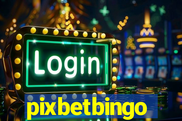 pixbetbingo