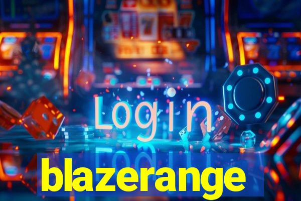 blazerange