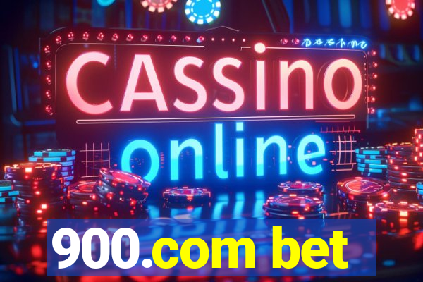 900.com bet