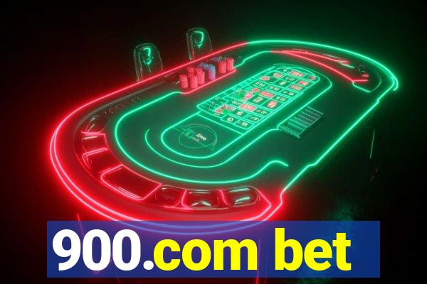 900.com bet