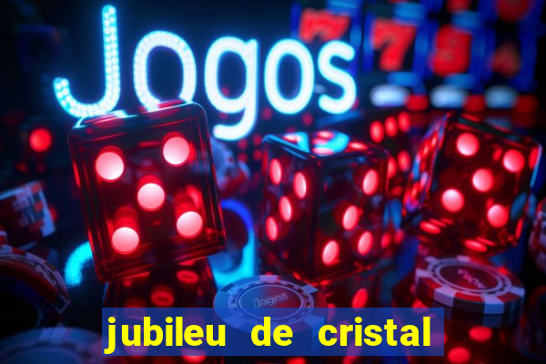 jubileu de cristal processional de escrito