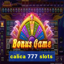 calica 777 slots