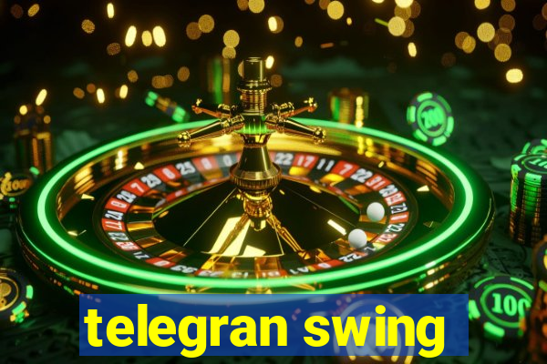 telegran swing