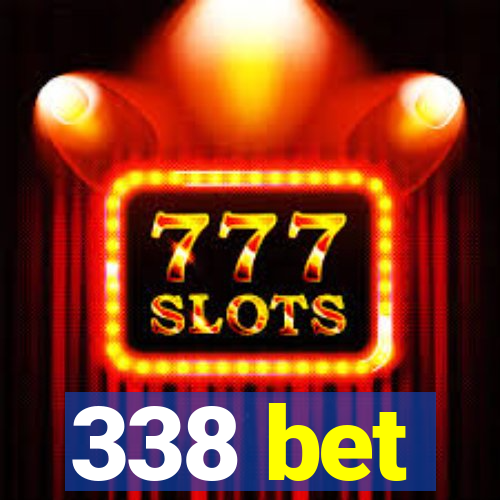 338 bet