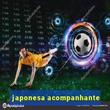 japonesa acompanhante