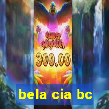 bela cia bc