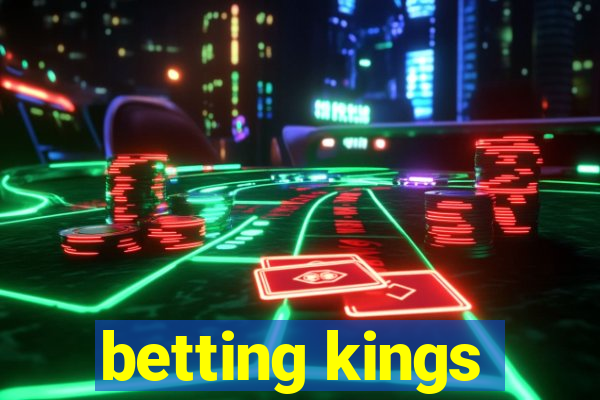 betting kings