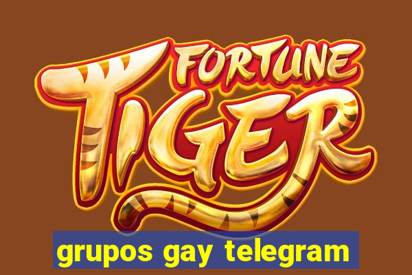 grupos gay telegram