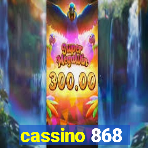 cassino 868