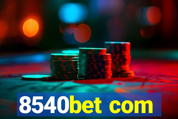 8540bet com