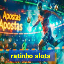 ratinho slots