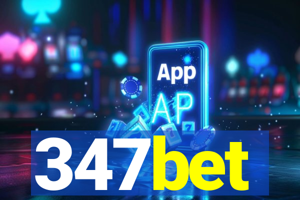 347bet