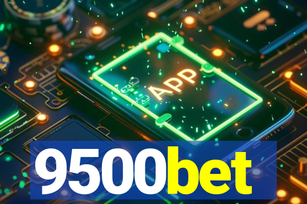 9500bet