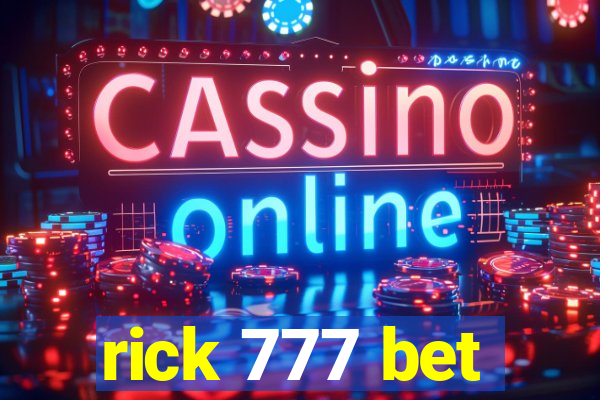 rick 777 bet