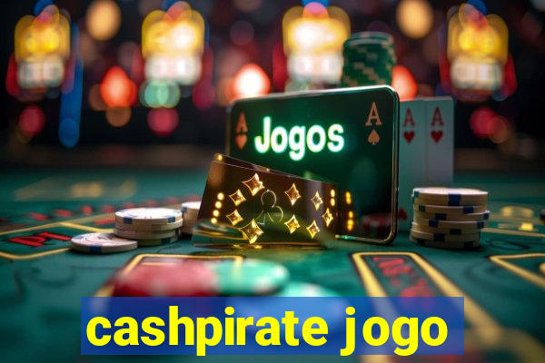 cashpirate jogo