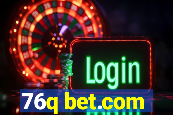 76q bet.com