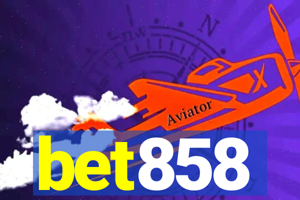 bet858