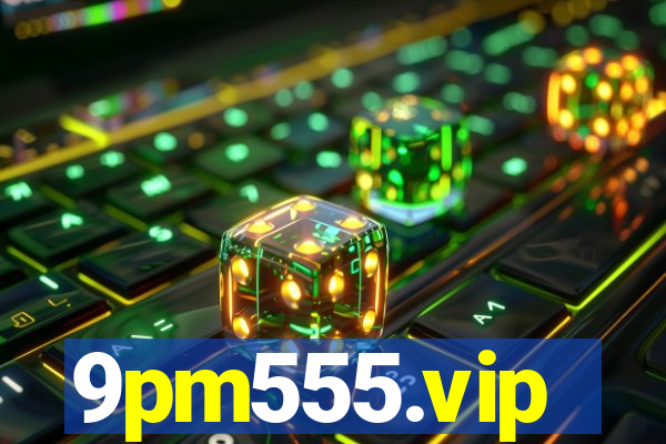 9pm555.vip