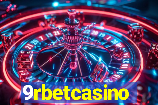 9rbetcasino