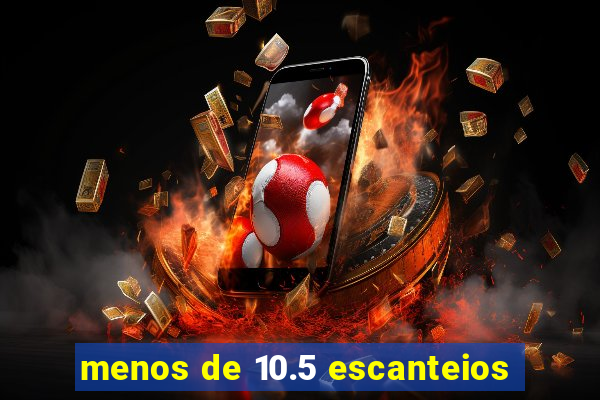 menos de 10.5 escanteios