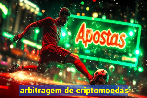 arbitragem de criptomoedas