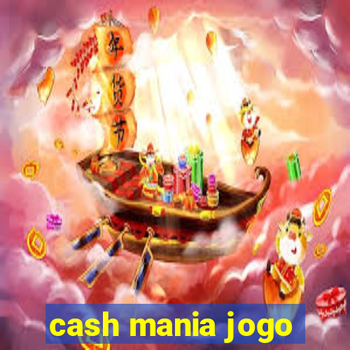 cash mania jogo