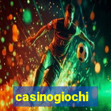 casinogiochi