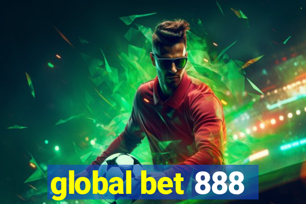 global bet 888