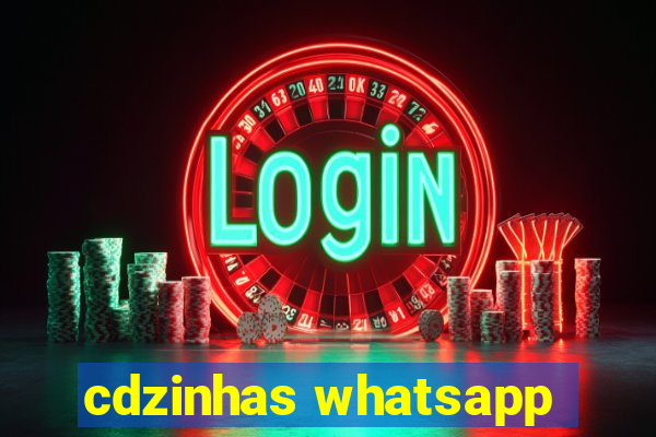 cdzinhas whatsapp