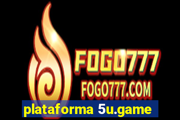 plataforma 5u.game