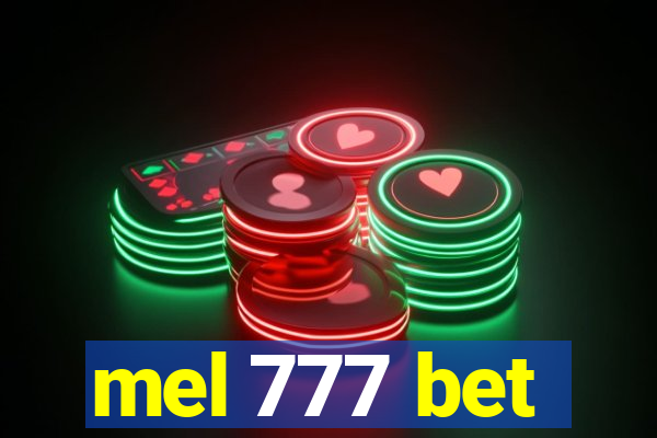 mel 777 bet