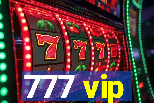 777 vip