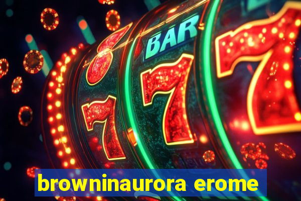 browninaurora erome