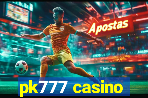 pk777 casino