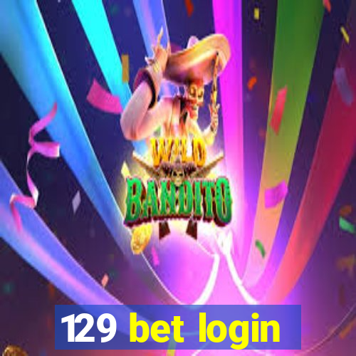 129 bet login