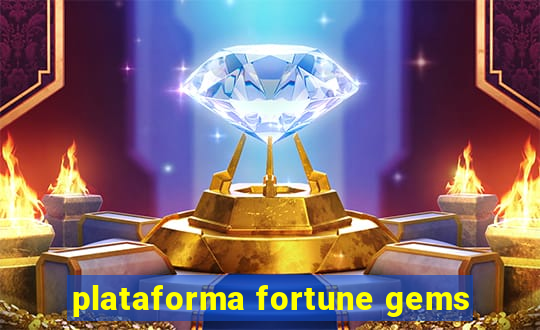 plataforma fortune gems