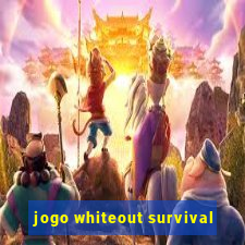 jogo whiteout survival