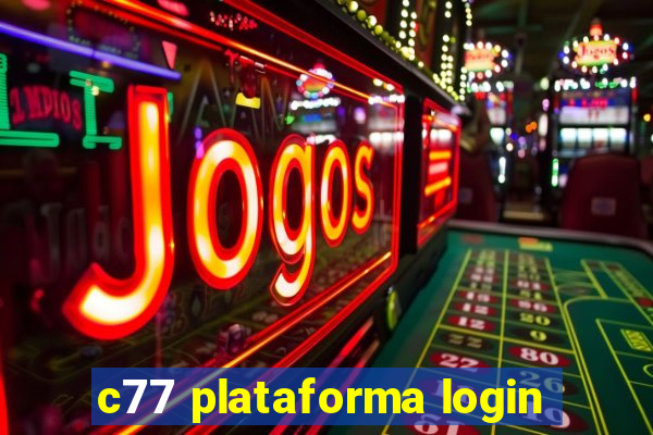 c77 plataforma login