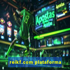 reikf.com plataforma