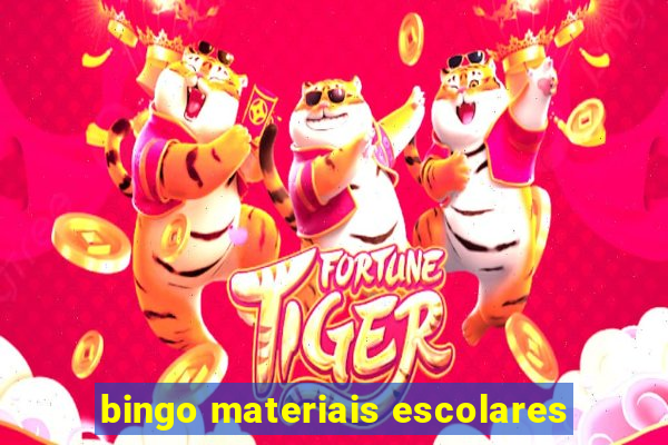 bingo materiais escolares