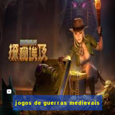 jogos de guerras medievais