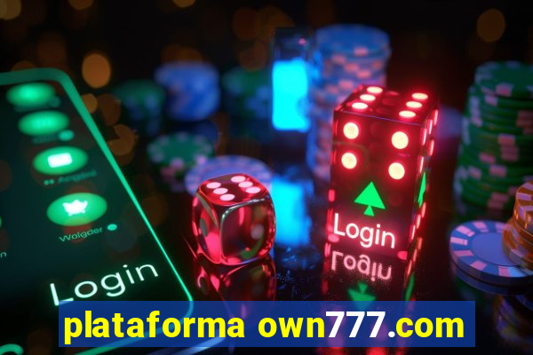 plataforma own777.com