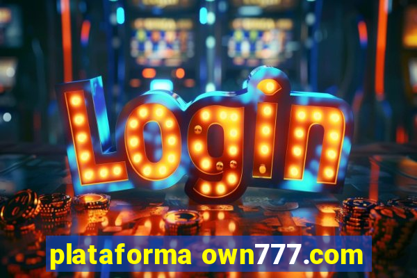 plataforma own777.com