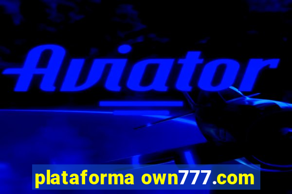 plataforma own777.com