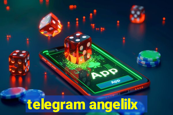 telegram angelilx