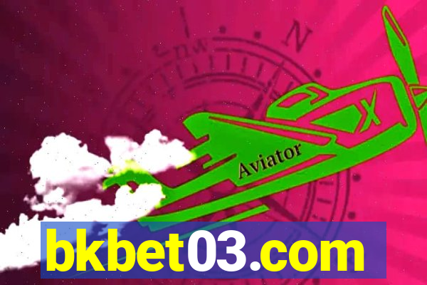 bkbet03.com