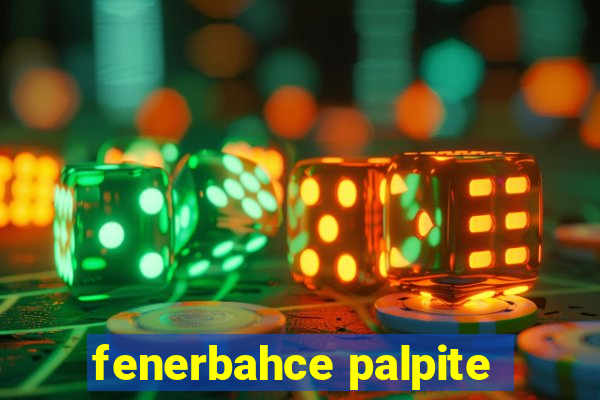 fenerbahce palpite