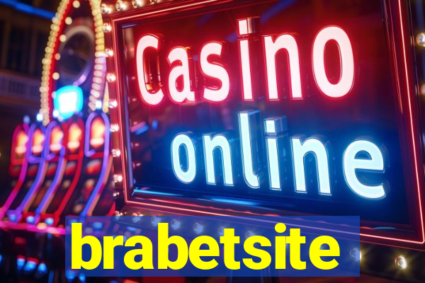 brabetsite